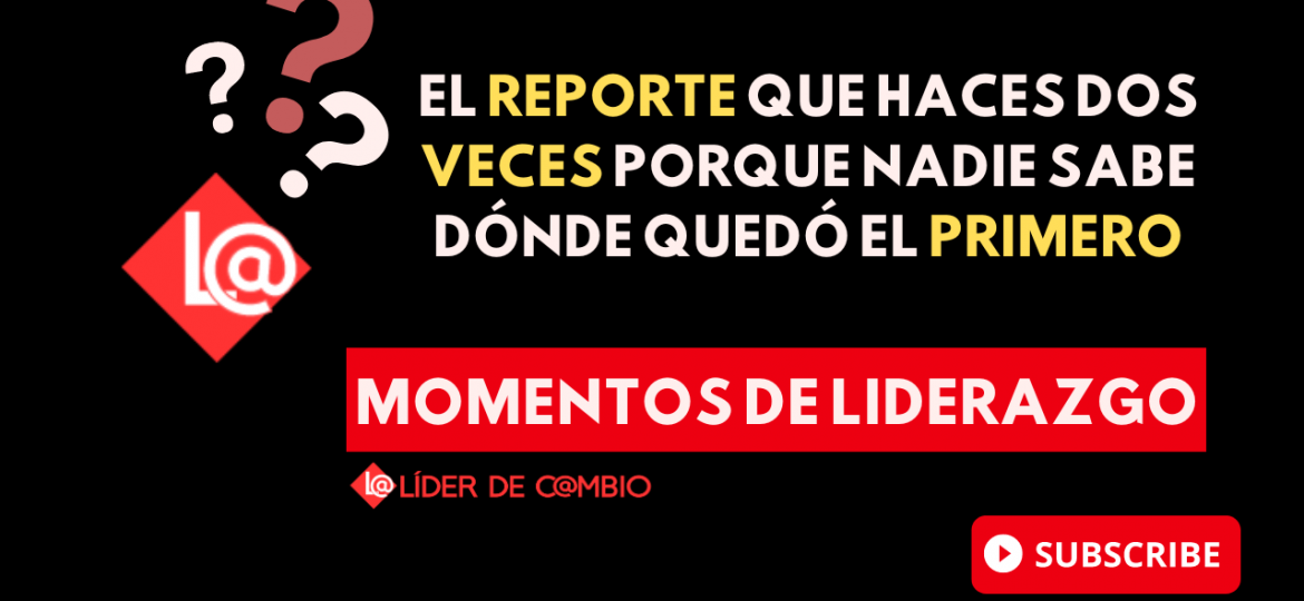 Momentos de Liderazgo - Lider de Cambio