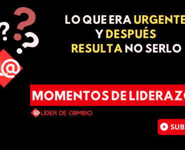 Momentos de Liderazgo - Lider de Cambio